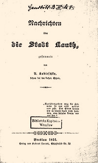 1 A. Kabirschky - Nachrichten über die Stadt Canth Breslau - 1851 