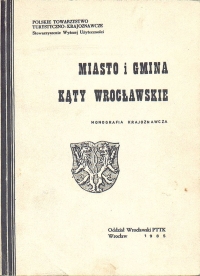  7 PTTK - Miasto i gmina Kąty Wrocławskie Wrocław -1985<br /> 